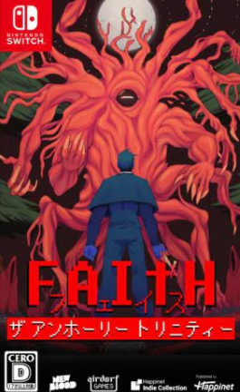 【Switch】FAITH： The Unholy Trinity