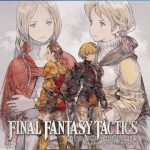 【PS4】ファイナルファンタジータクティクス - イヴァリース クロニクルズ デラックスエディションの画像