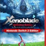 【Switch2】ゼノブレイド ディフィニティブ・エディション Nintendo Switch 2 Editionの画像
